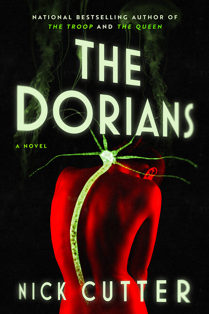 The Dorians, by Nick Cutter